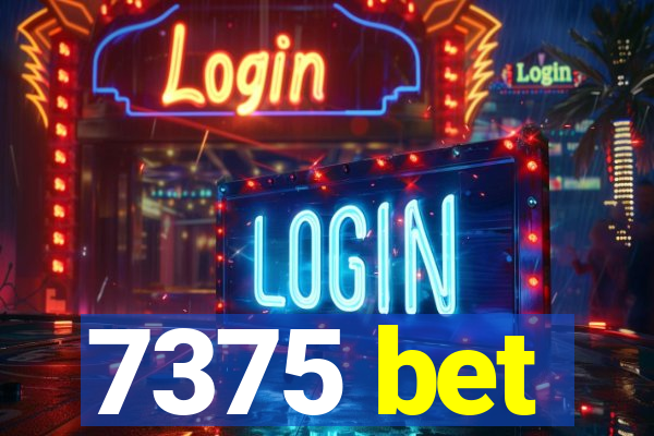 7375 bet
